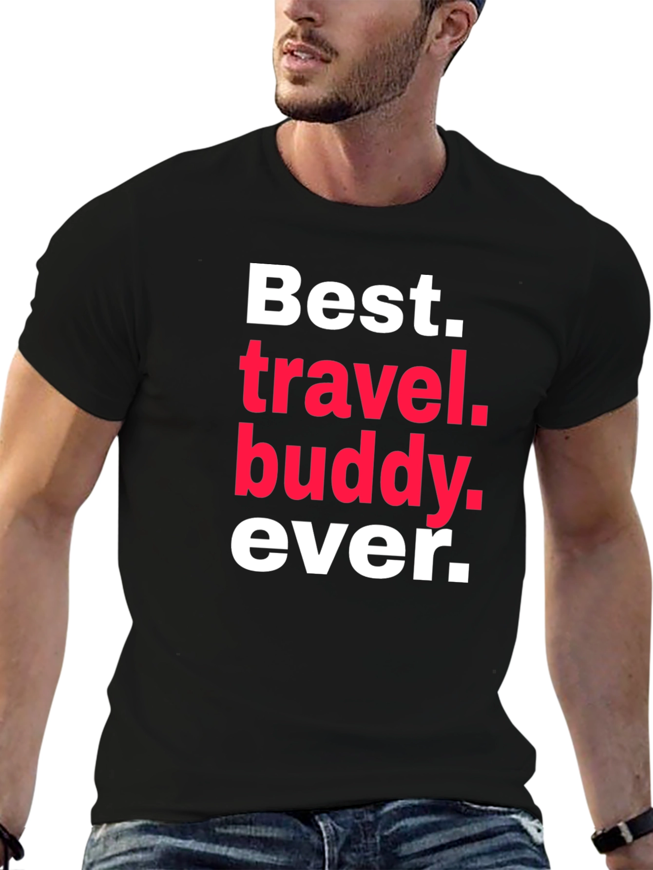 Best Travel Buddy Ever T-Shirt