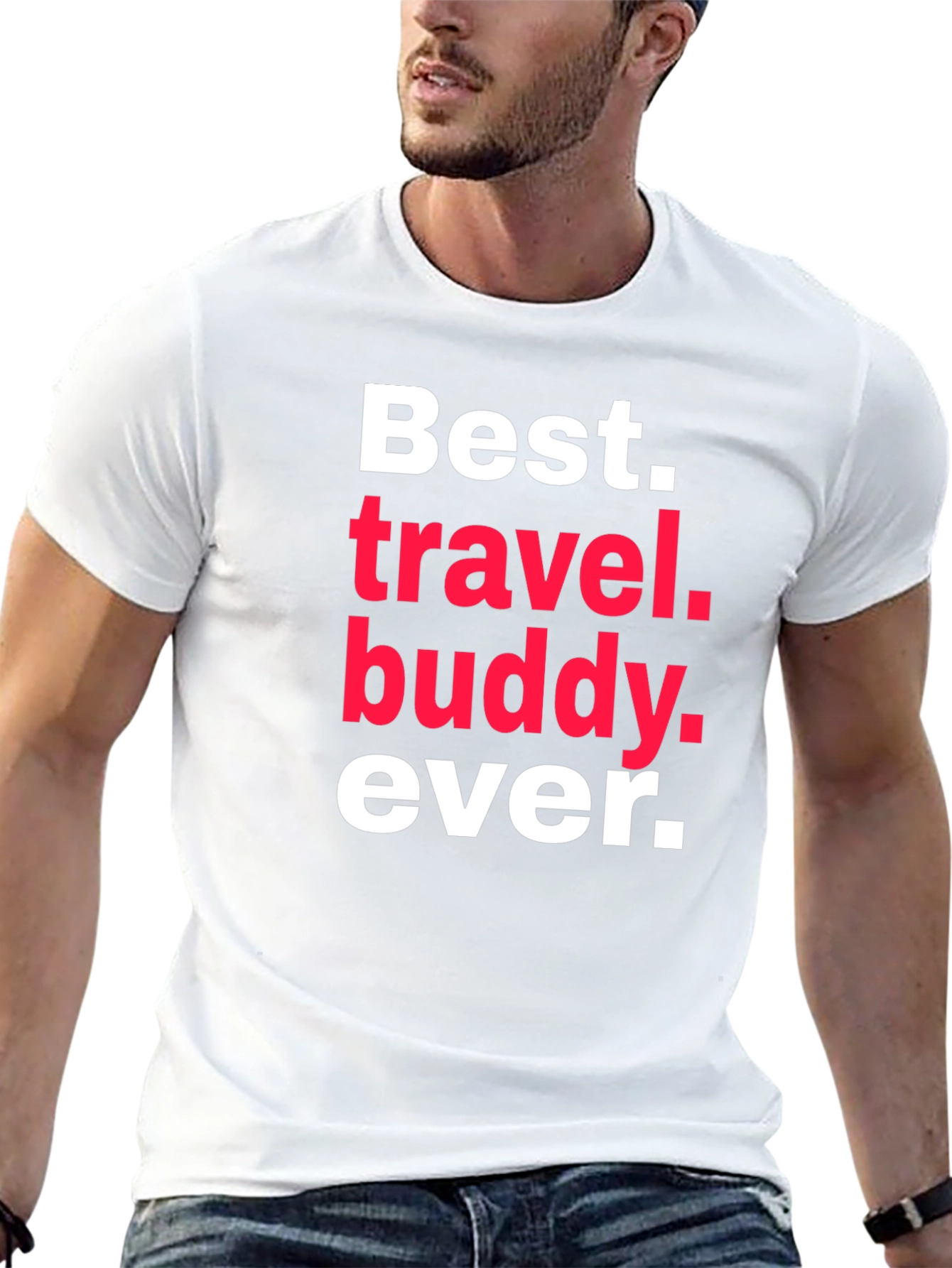 Best Travel Buddy Ever T-Shirt