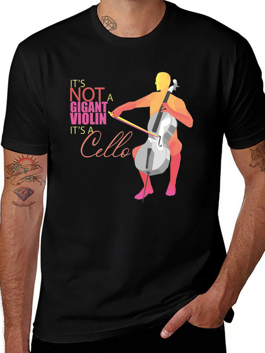 Cello T-Shirt: Its Not a Giant Violin!