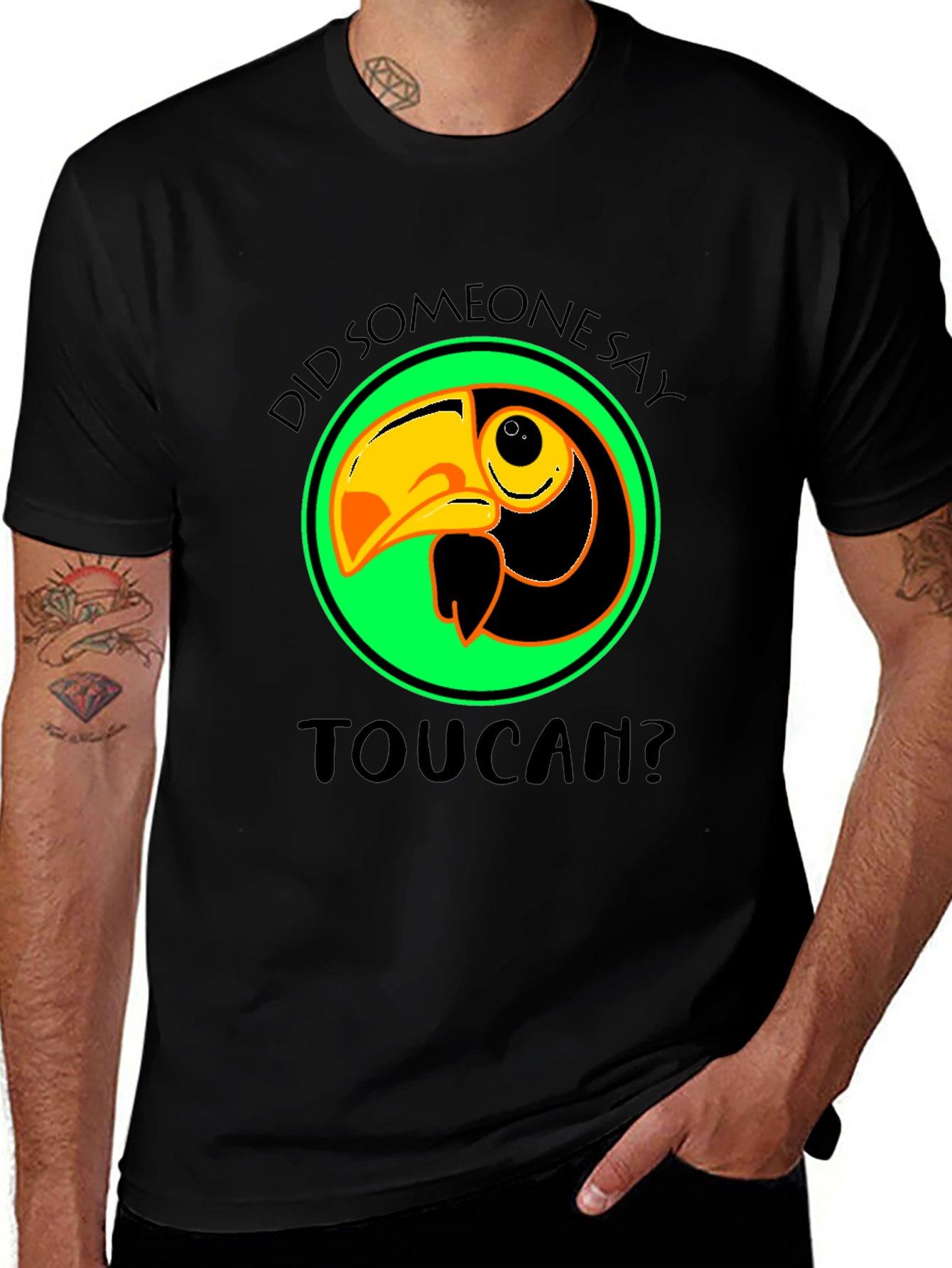 Toucan T-Shirt: Did Someone Say Toucan? Graphic Tee