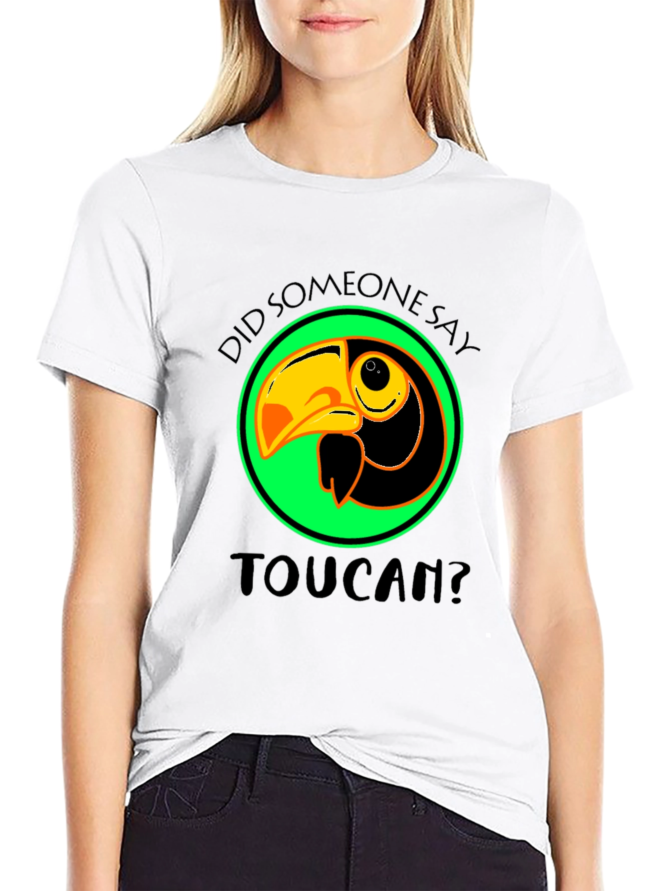 Toucan T-Shirt: Did Someone Say Toucan? Graphic Tee