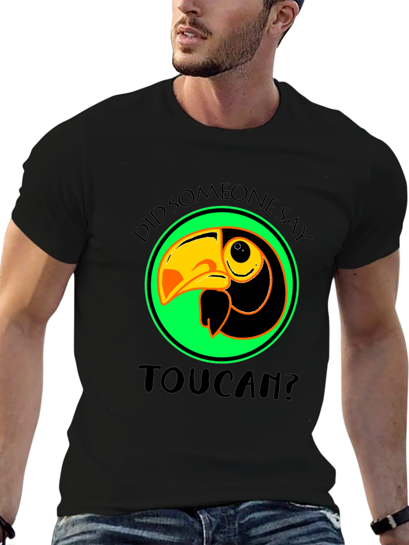 Toucan T-Shirt: Did Someone Say Toucan? Graphic Tee