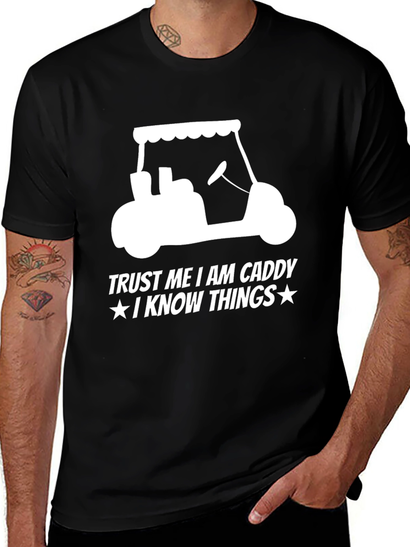 Trust Me Im a Caddy T-Shirt