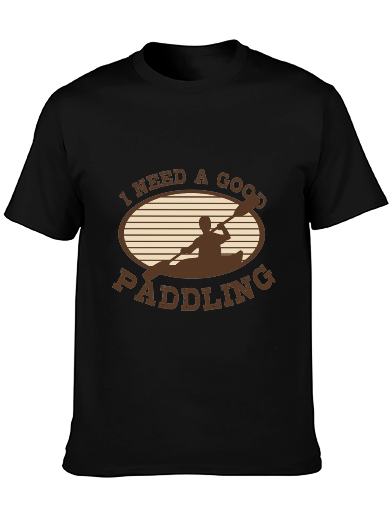 Paddling T-Shirt: I Need a Good Paddling Graphic Tee