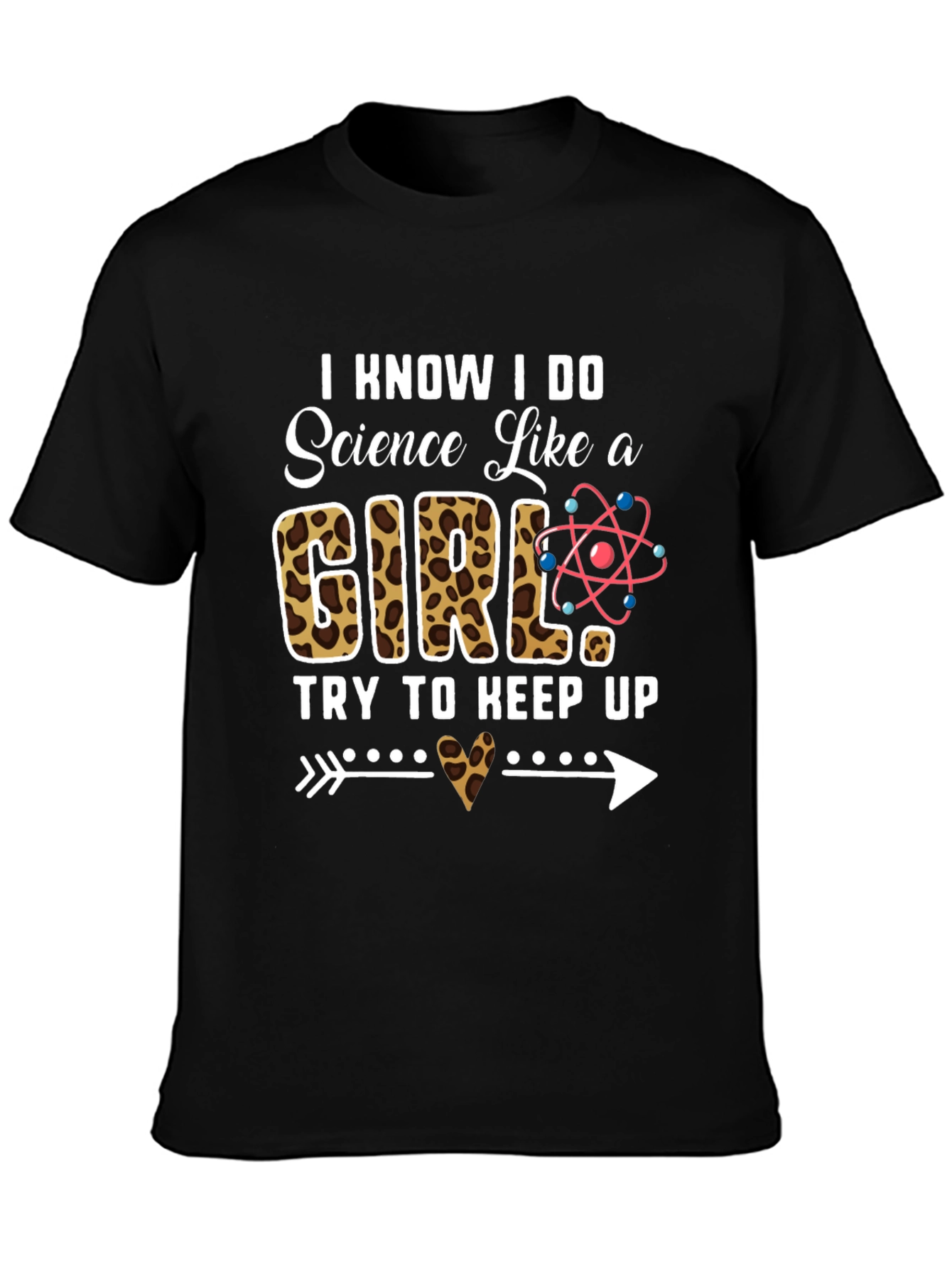 Science Like a Girl T-Shirt - STEMinist Apparel