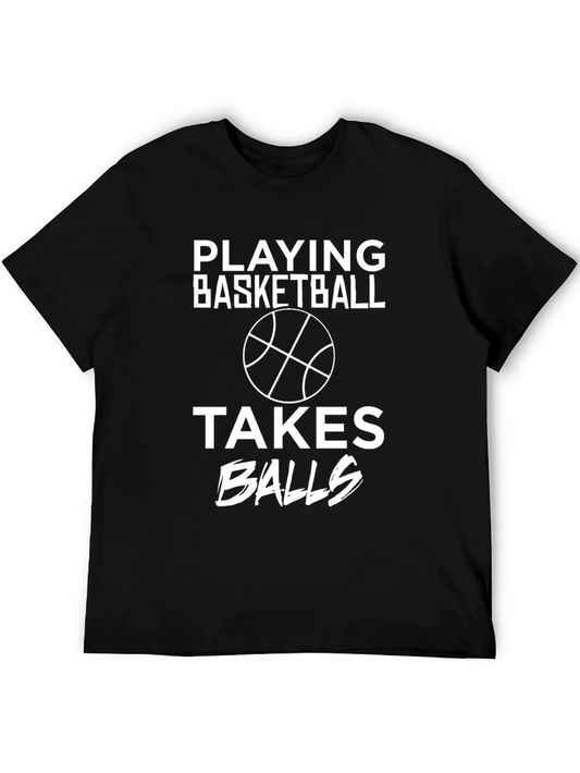 Basketball Takes Balls Black T-Shirt