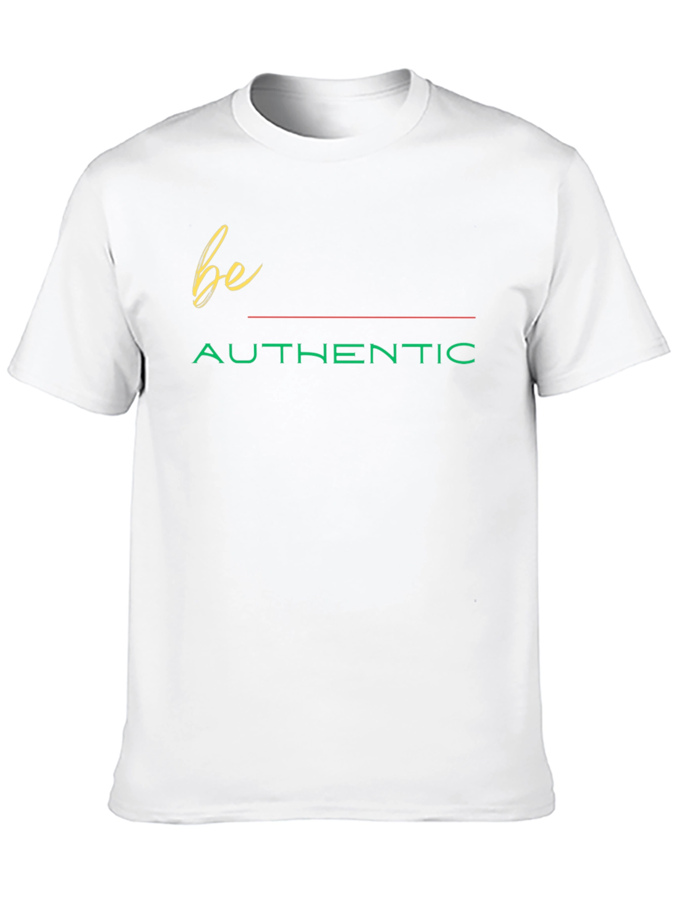 Be Authentic Graphic T-Shirt - Classic Black Tee