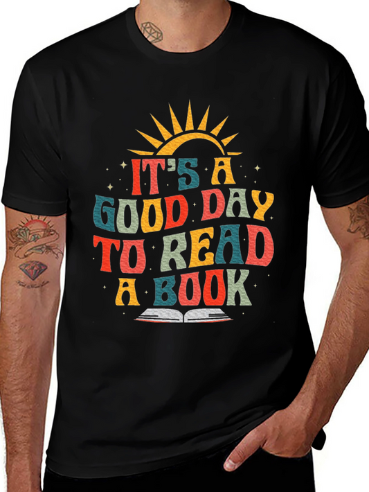 Good Day to Read a Book T-Shirt