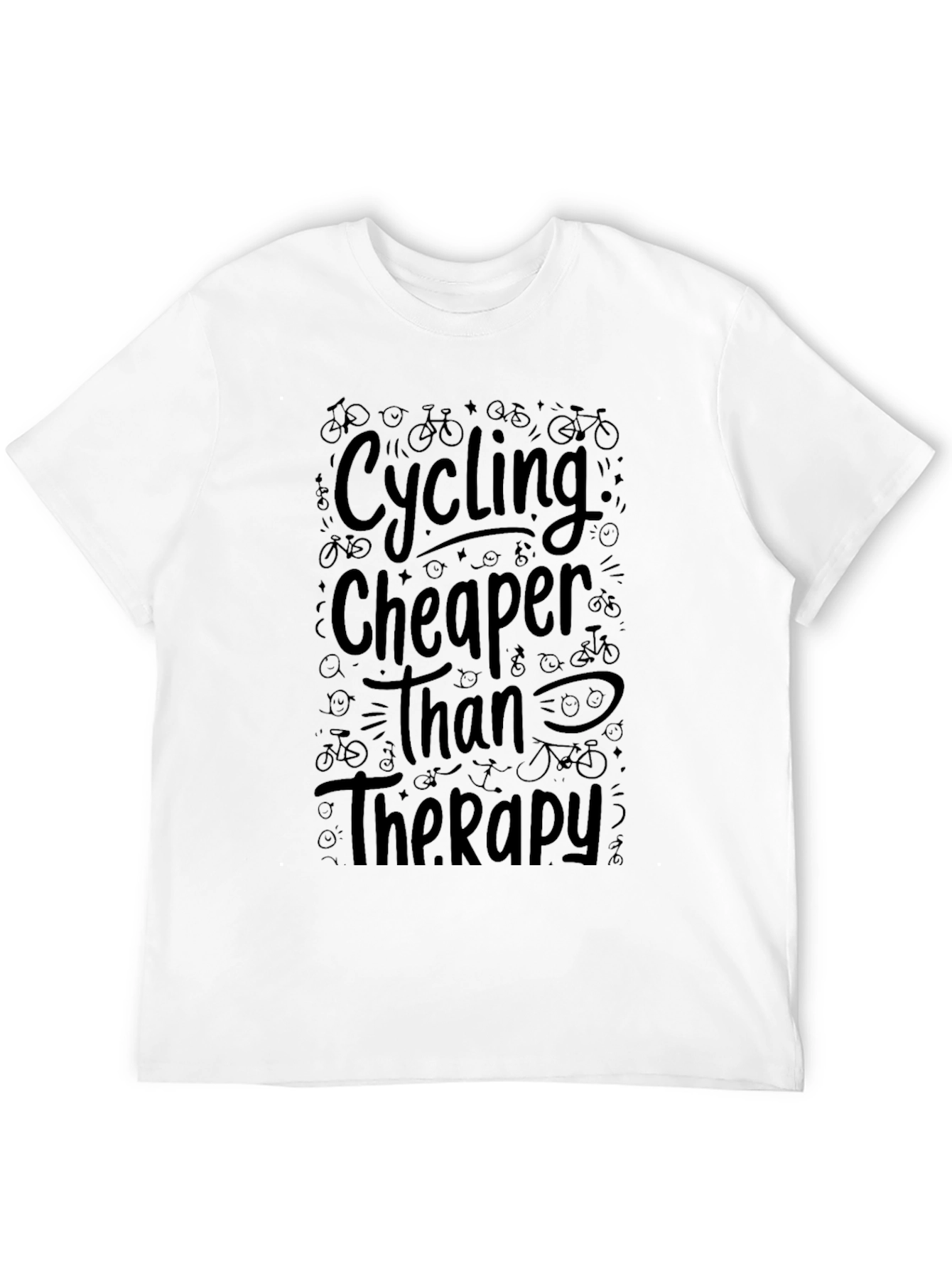 Cycling Cheaper Than Therapy Tee