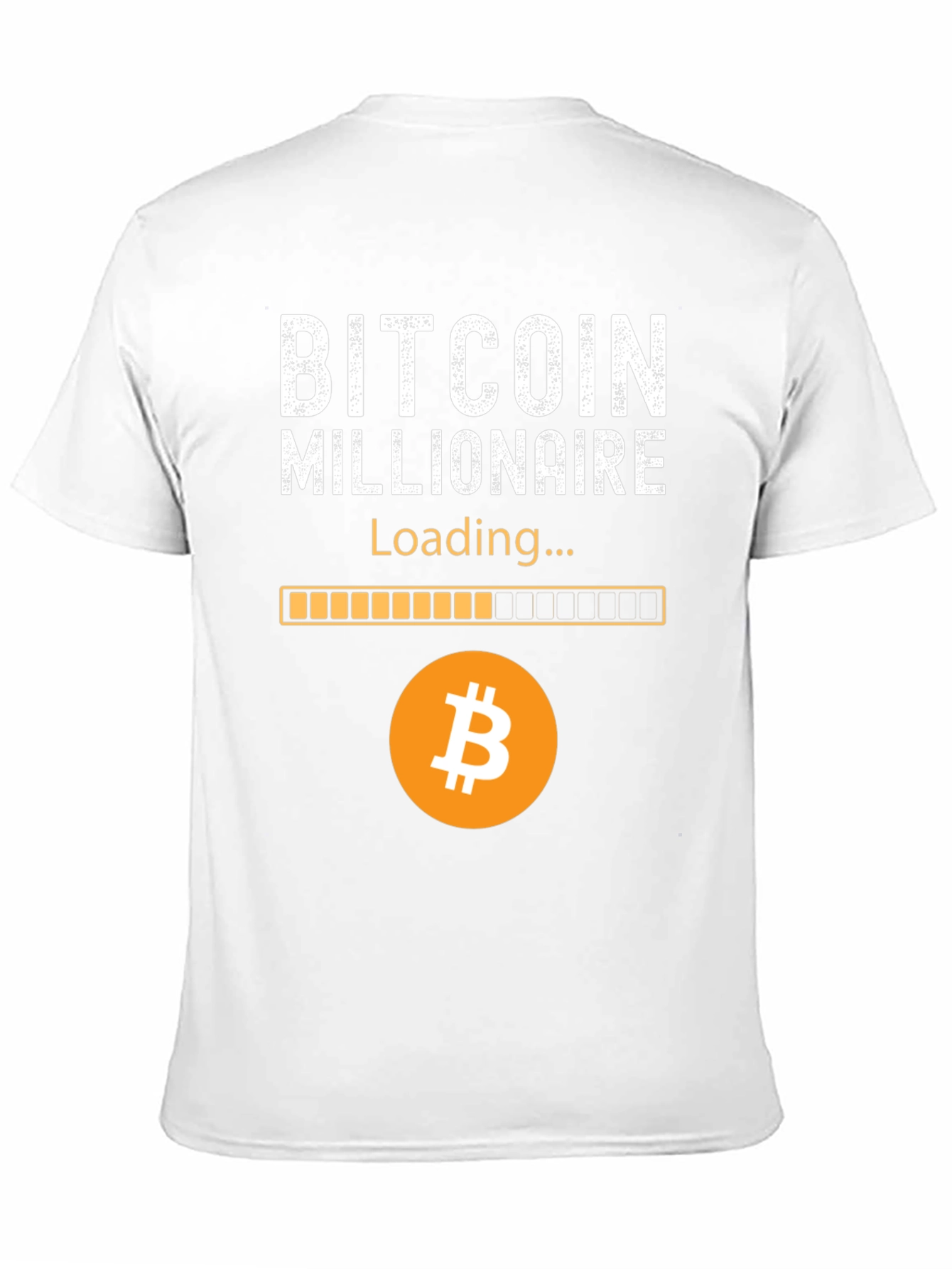 Bitcoin Millionaire Loading T-Shirt Crypto Fan Tee