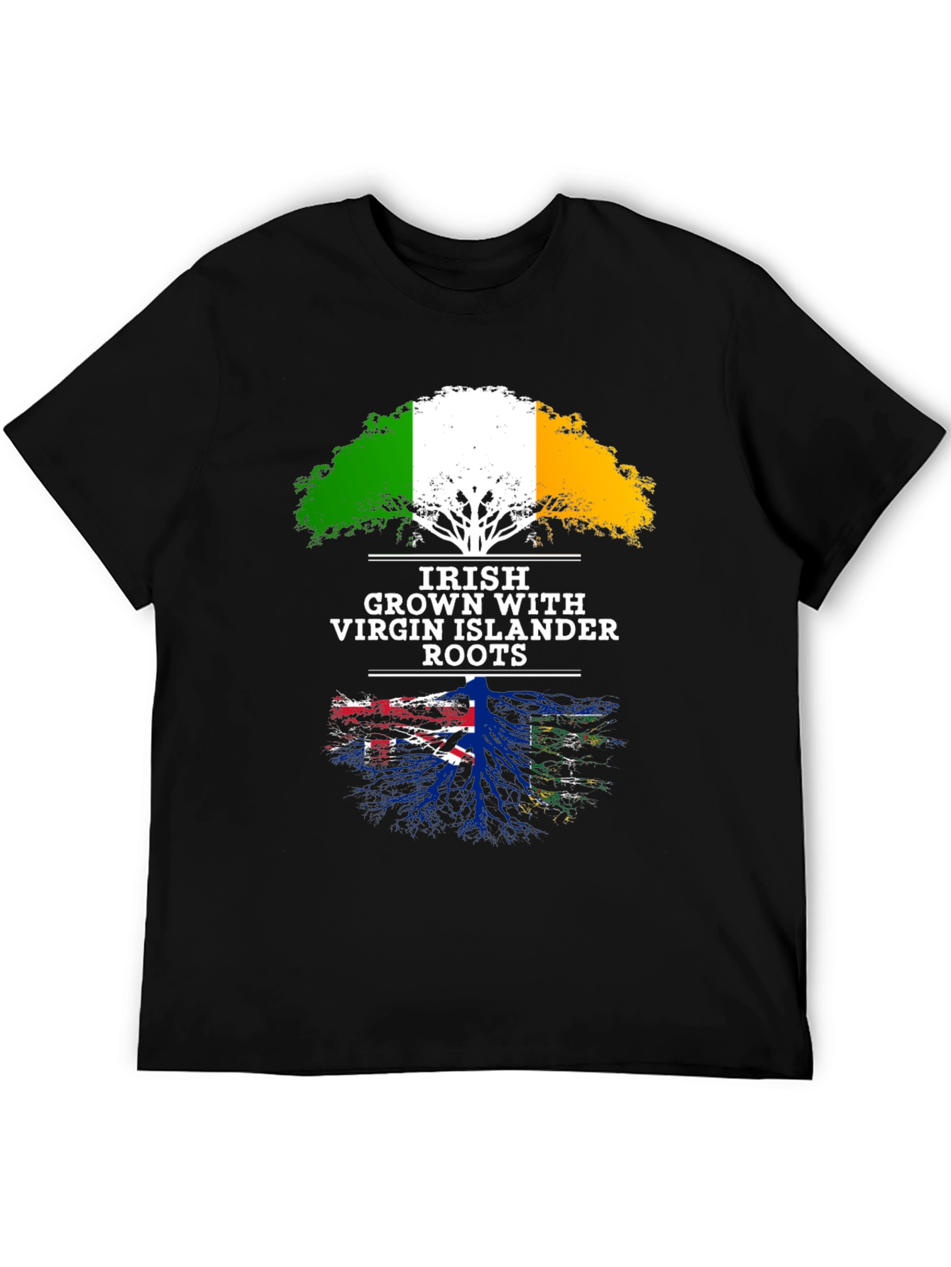 Irish Grown Virgin Islander Roots T-Shirt