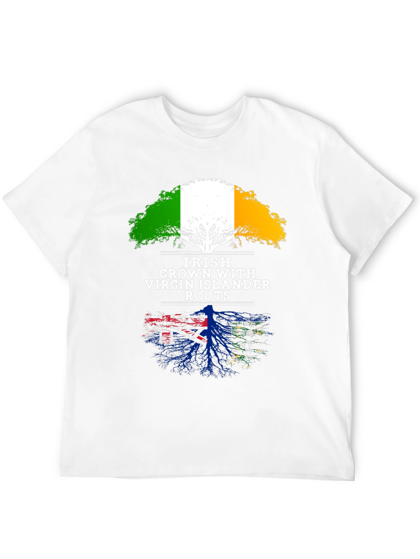 Irish Grown Virgin Islander Roots T-Shirt