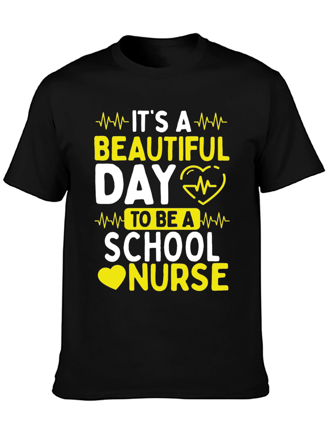 School Nurse T-Shirt - Its a Beautiful Day!