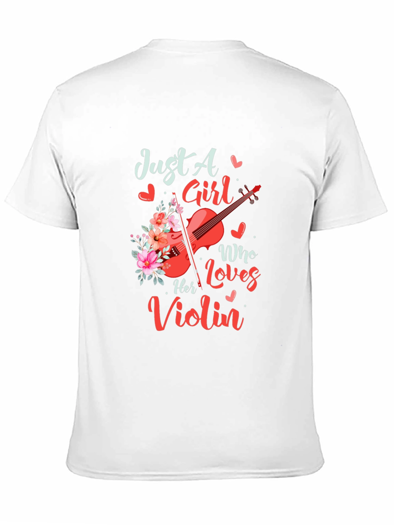 Just a Girl Who Loves Her Violin T-Shirt