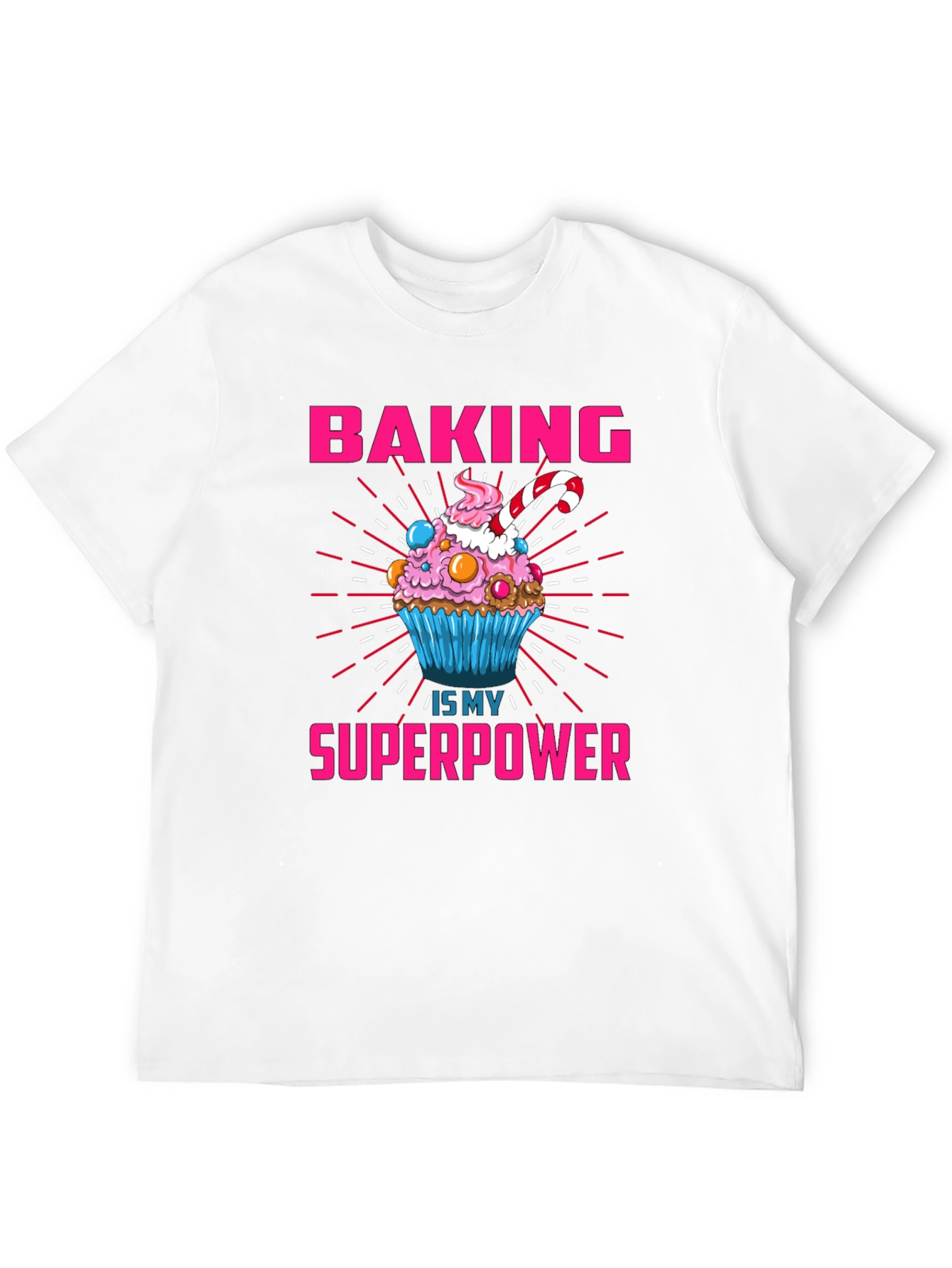 Baking is My Superpower Graphic T-Shirt