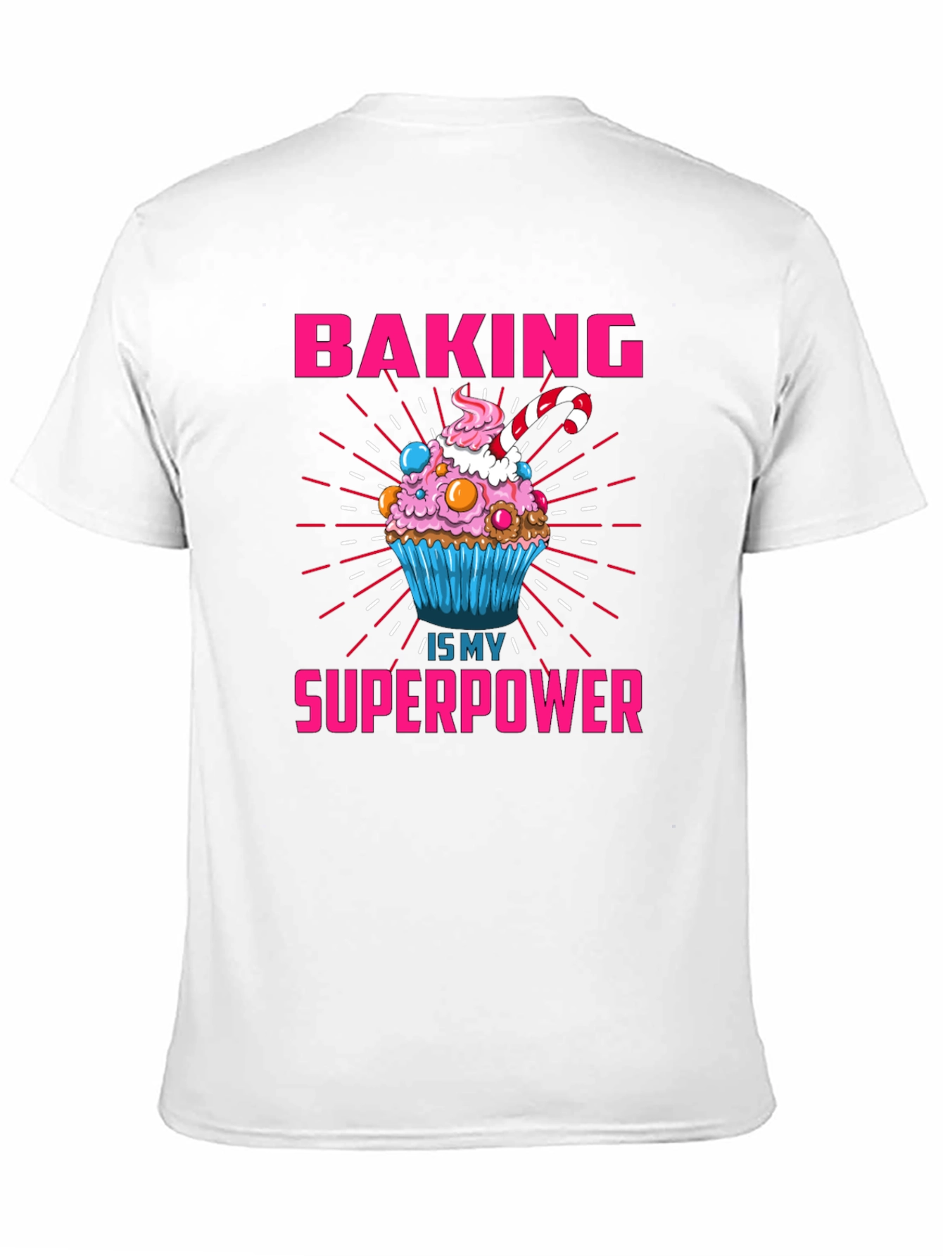 Baking is My Superpower Graphic T-Shirt