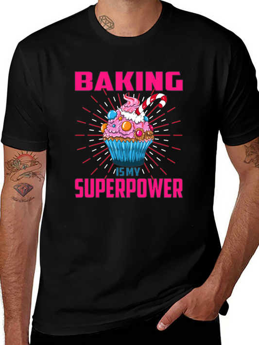 Baking is My Superpower Graphic T-Shirt
