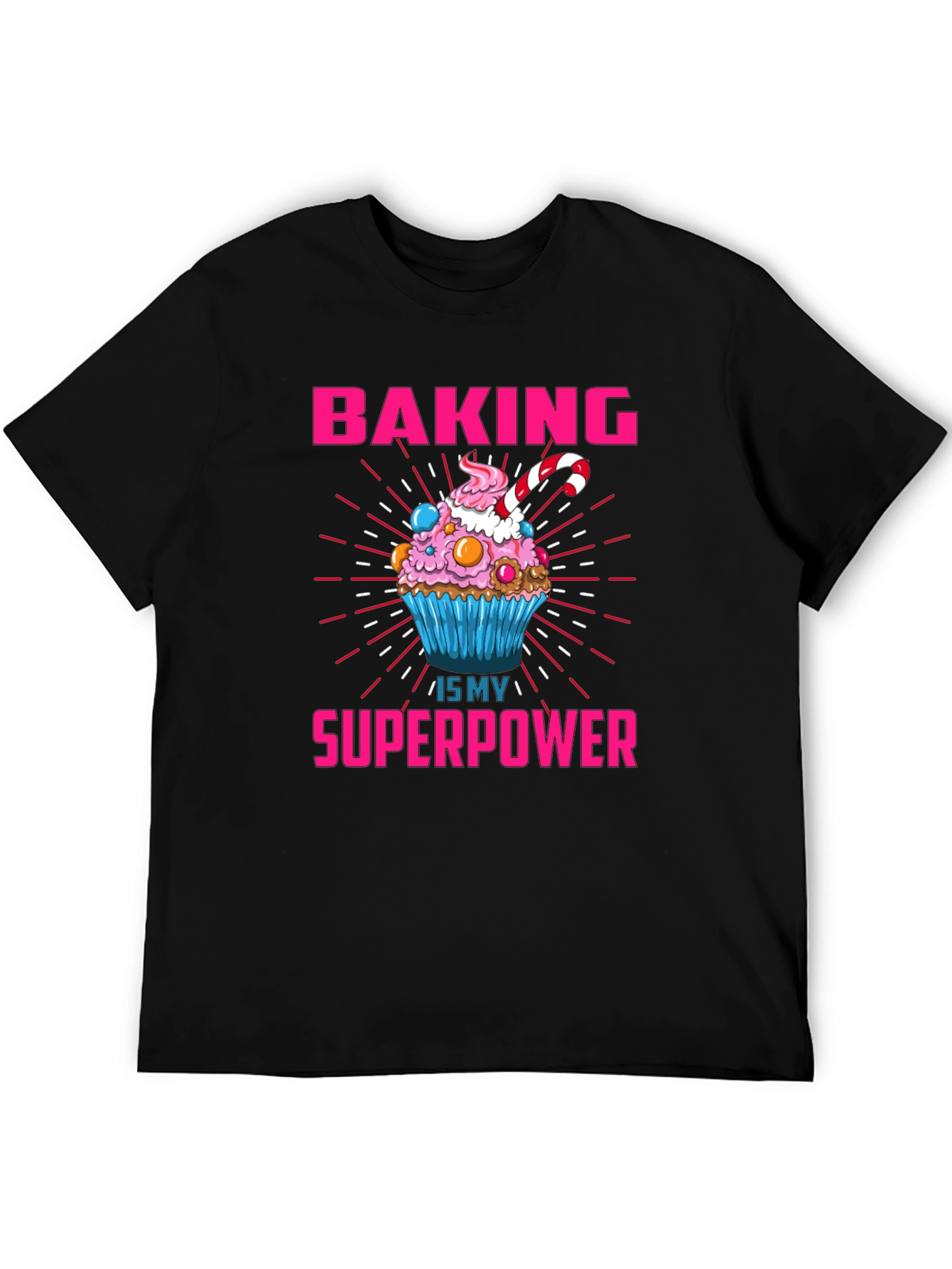 Baking is My Superpower Graphic T-Shirt