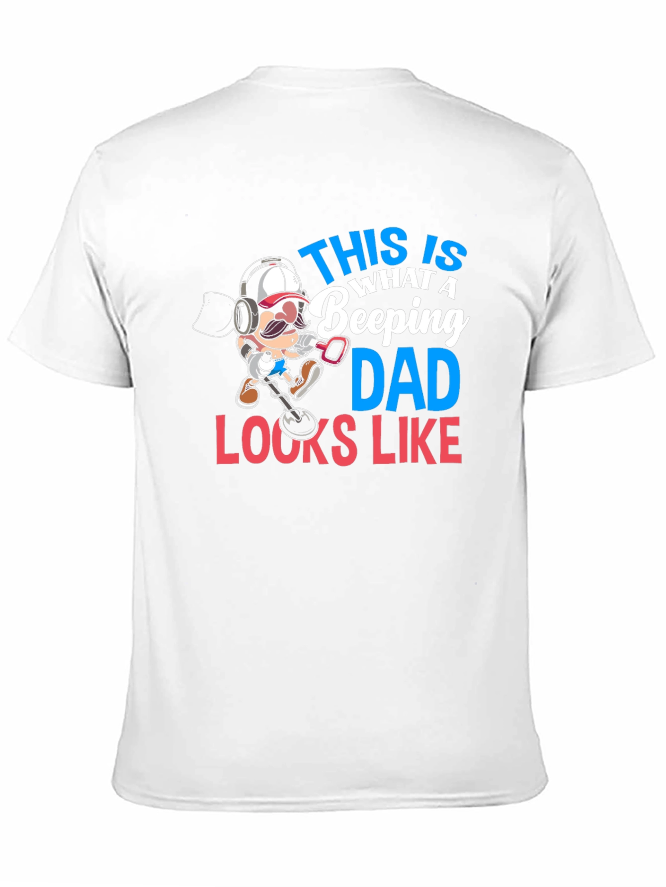 Beeping Dad T-Shirt - Metal Detecting Graphic Tee