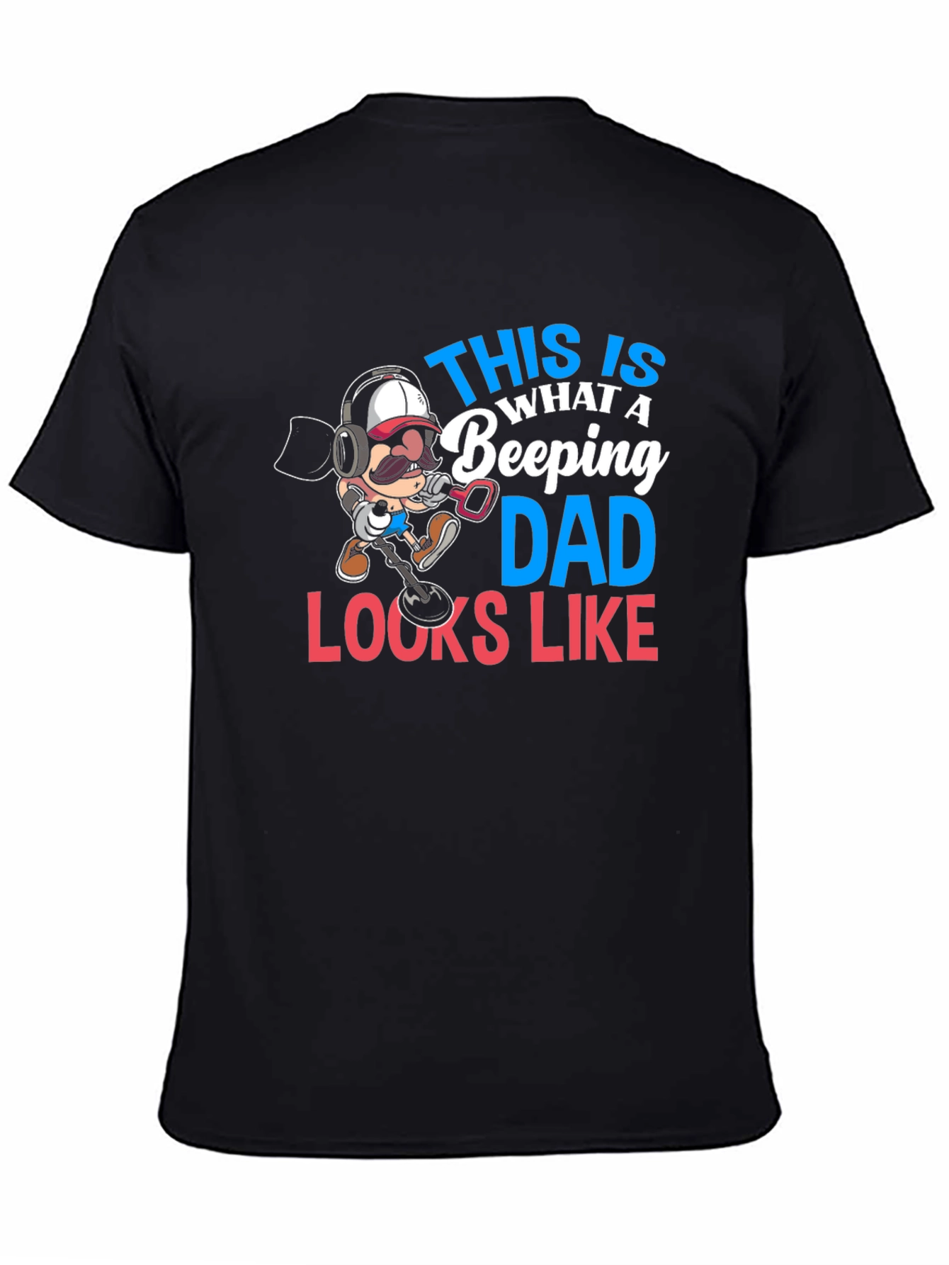 Beeping Dad T-Shirt - Metal Detecting Graphic Tee
