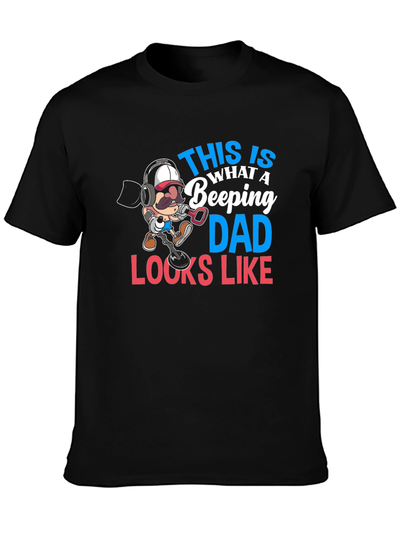Beeping Dad T-Shirt - Metal Detecting Graphic Tee