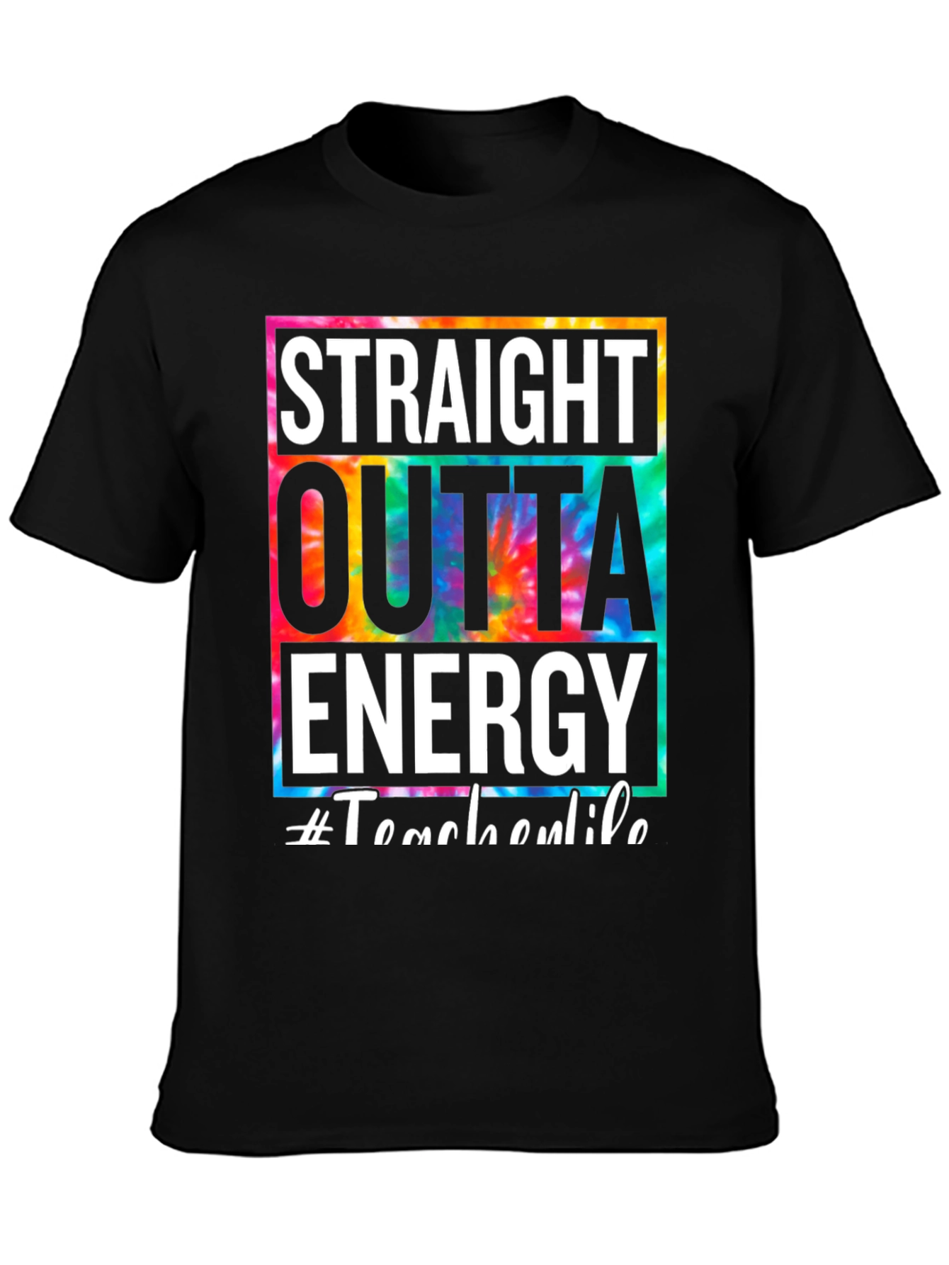 Straight Outta Energy Tie Dye Graphic Tee