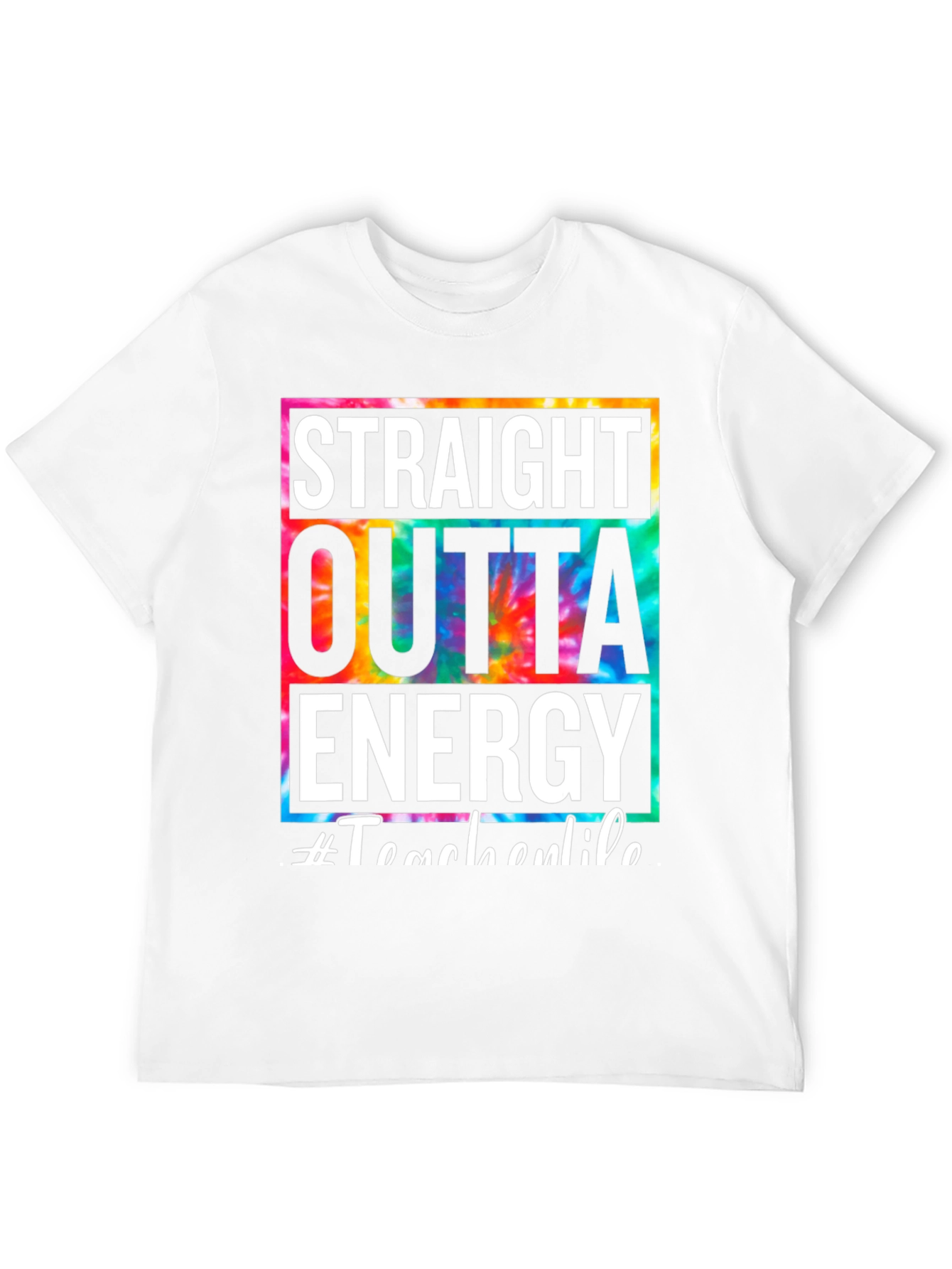 Straight Outta Energy Tie Dye Graphic Tee