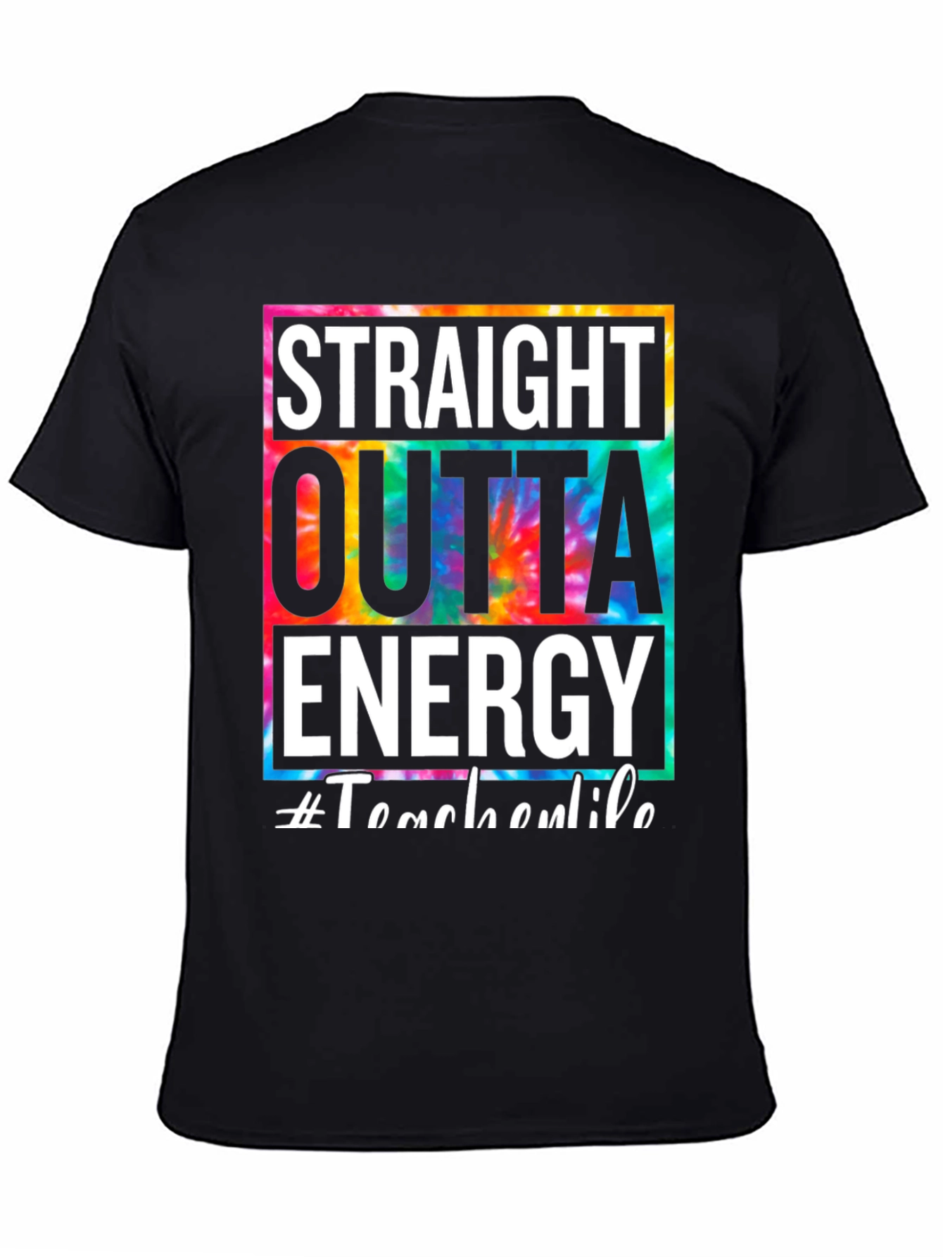 Straight Outta Energy Tie Dye Graphic Tee
