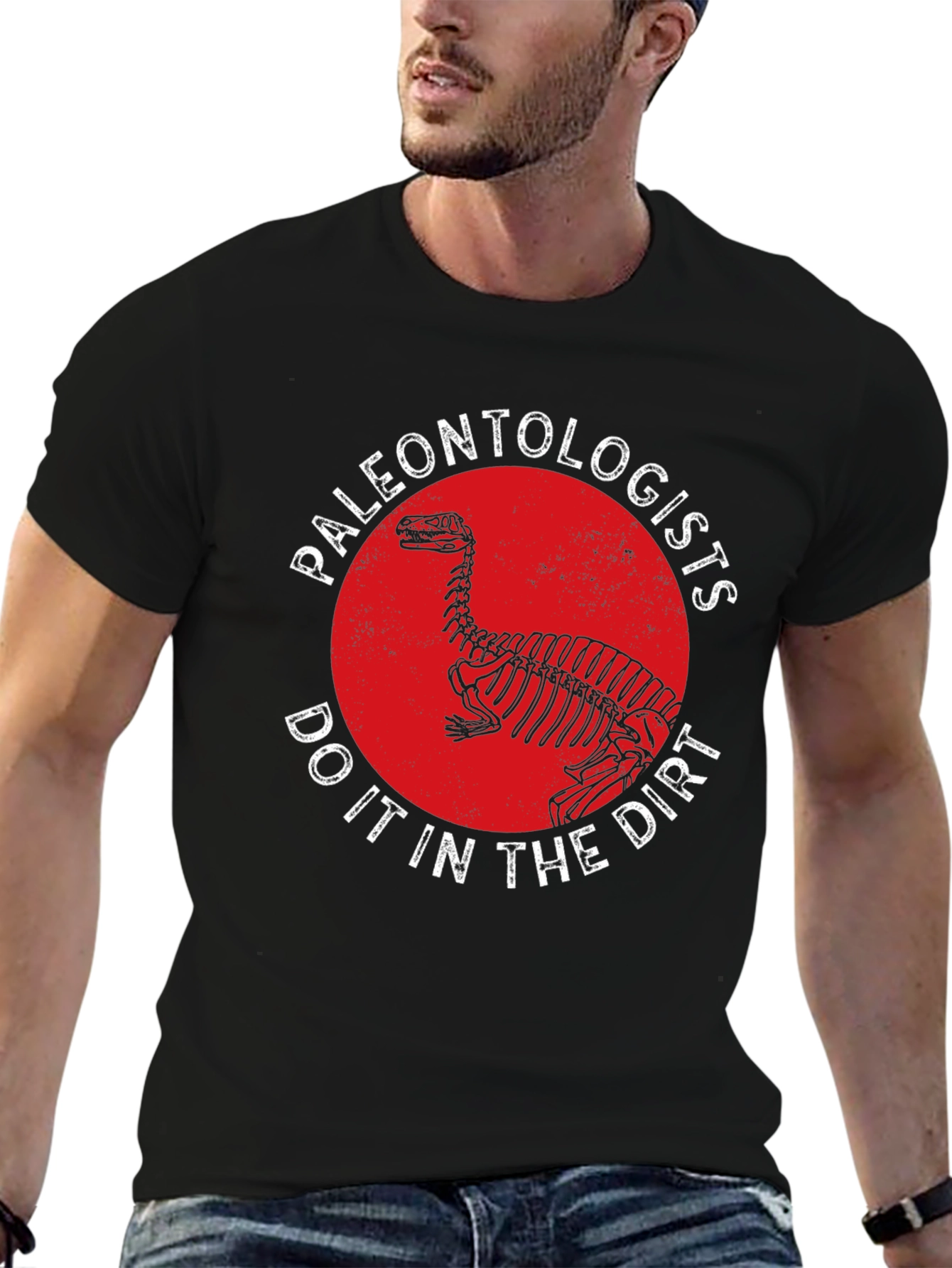 Paleontologists Do It In The Dirt T-Shirt