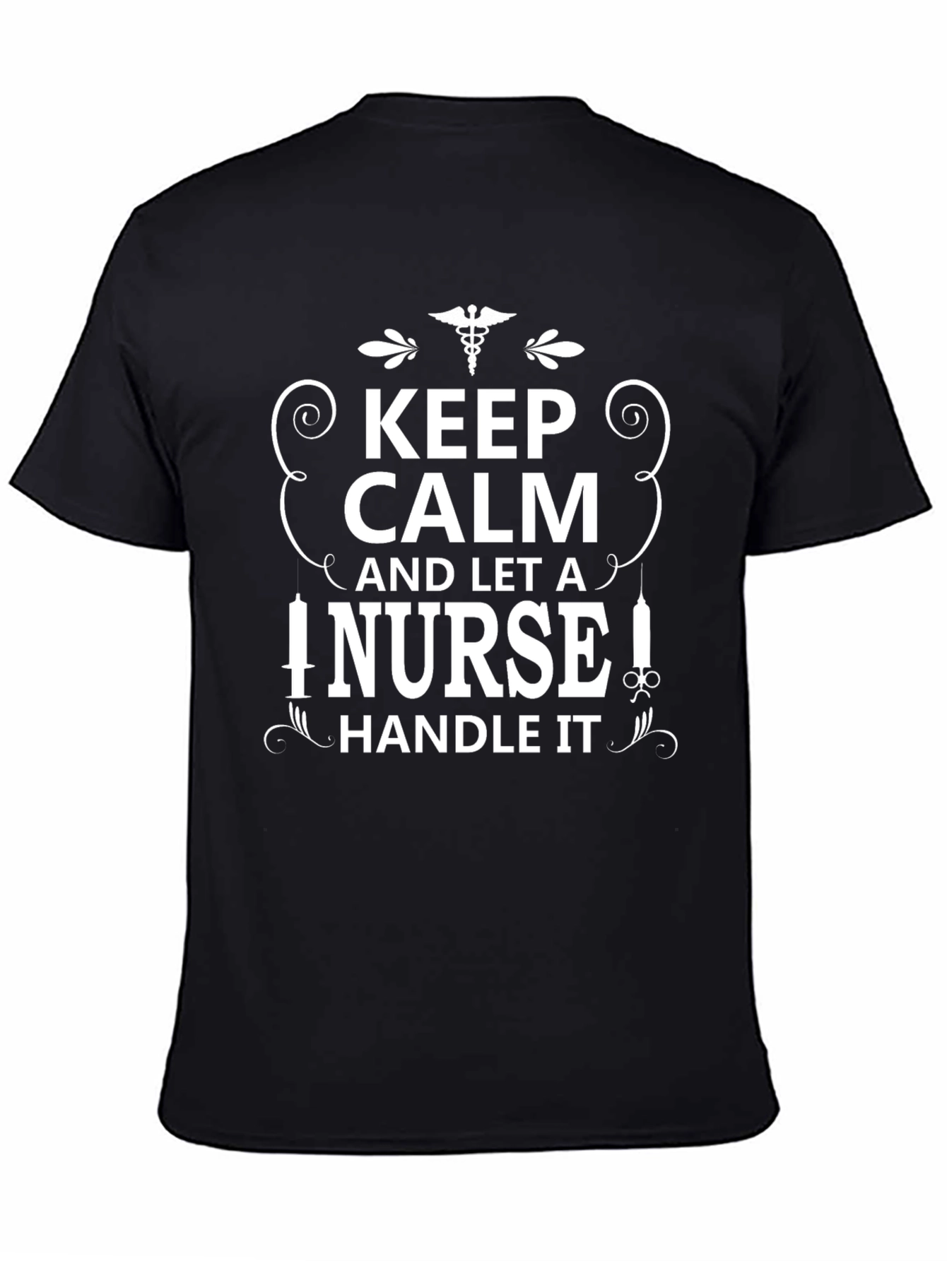 Keep Calm Nurse T-Shirt - Unisex