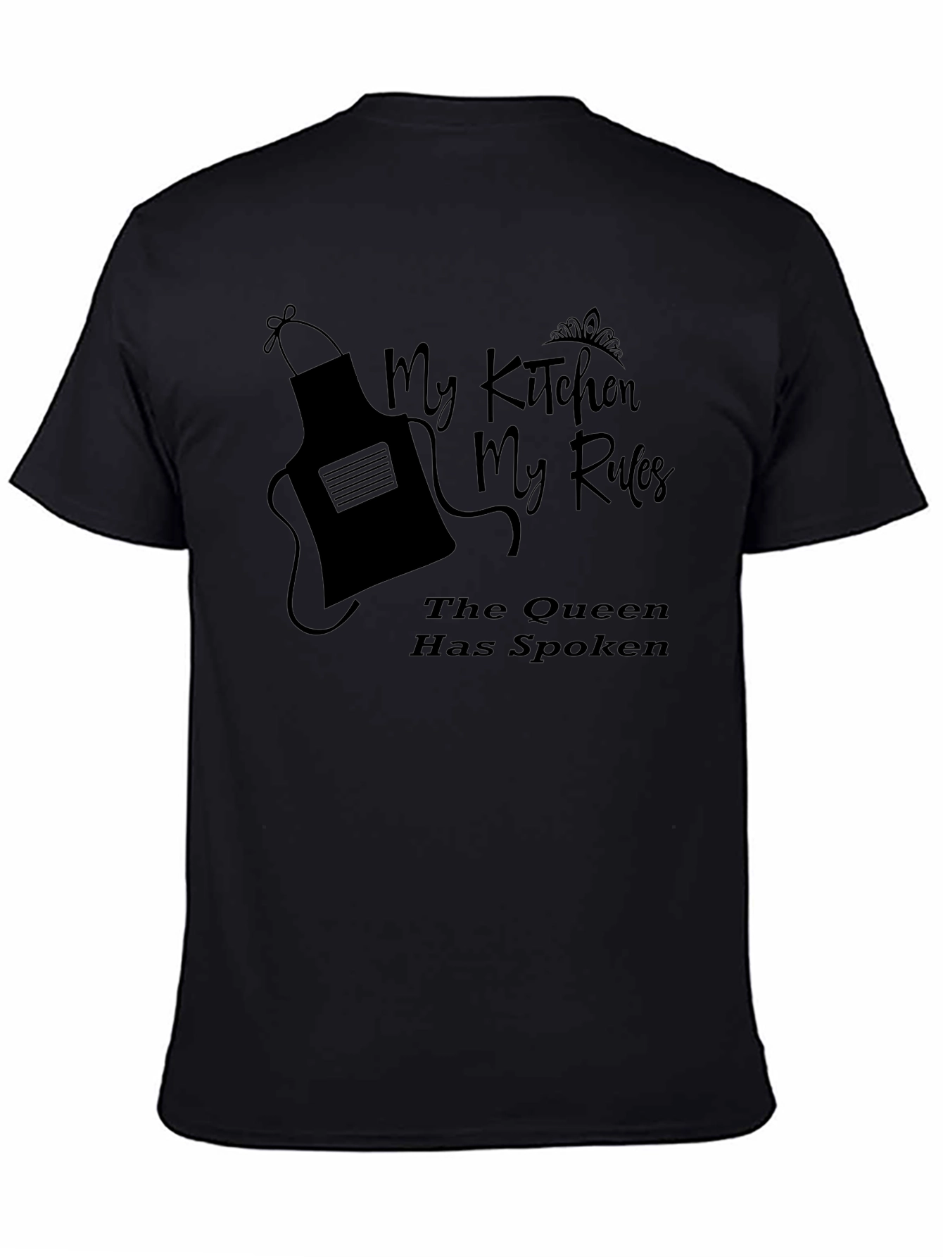 My Kitchen My Rules Graphic Tee