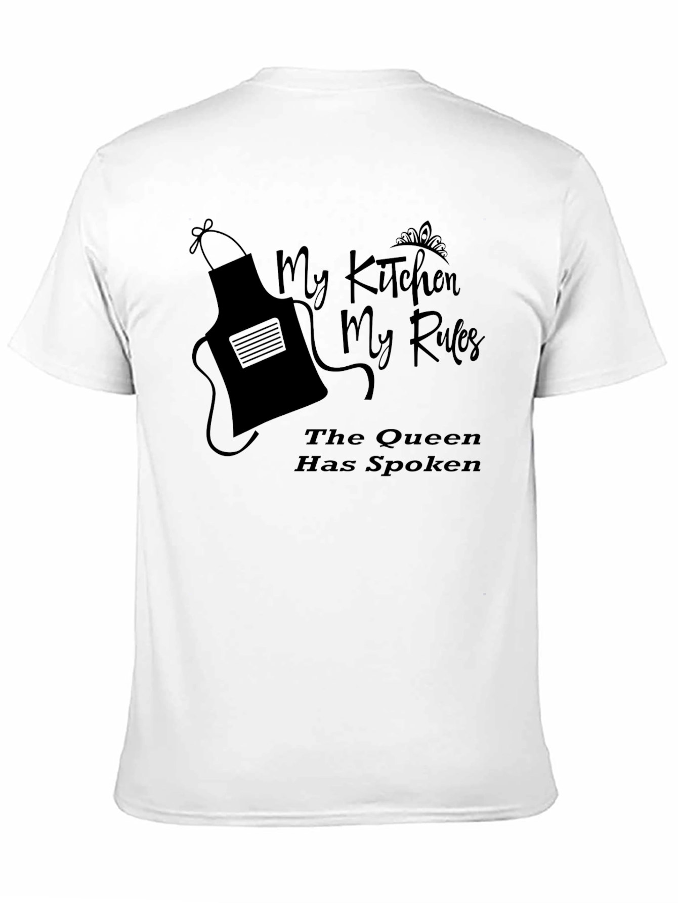 My Kitchen My Rules Graphic Tee