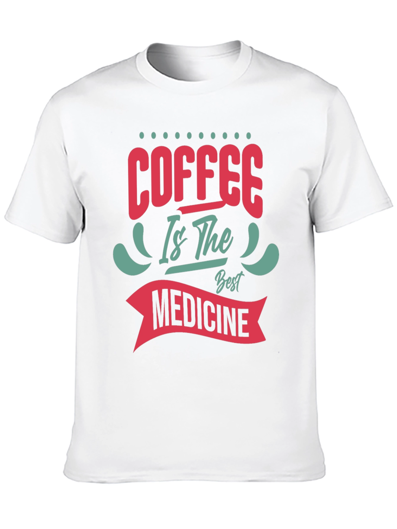Coffee is the Best Medicine Graphic Tee