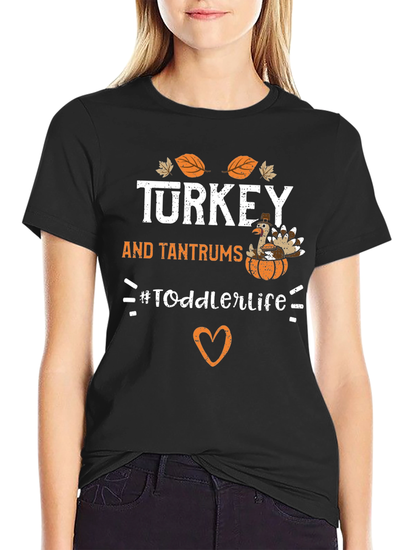 Turkey and Tantrums Toddler Life T-Shirt