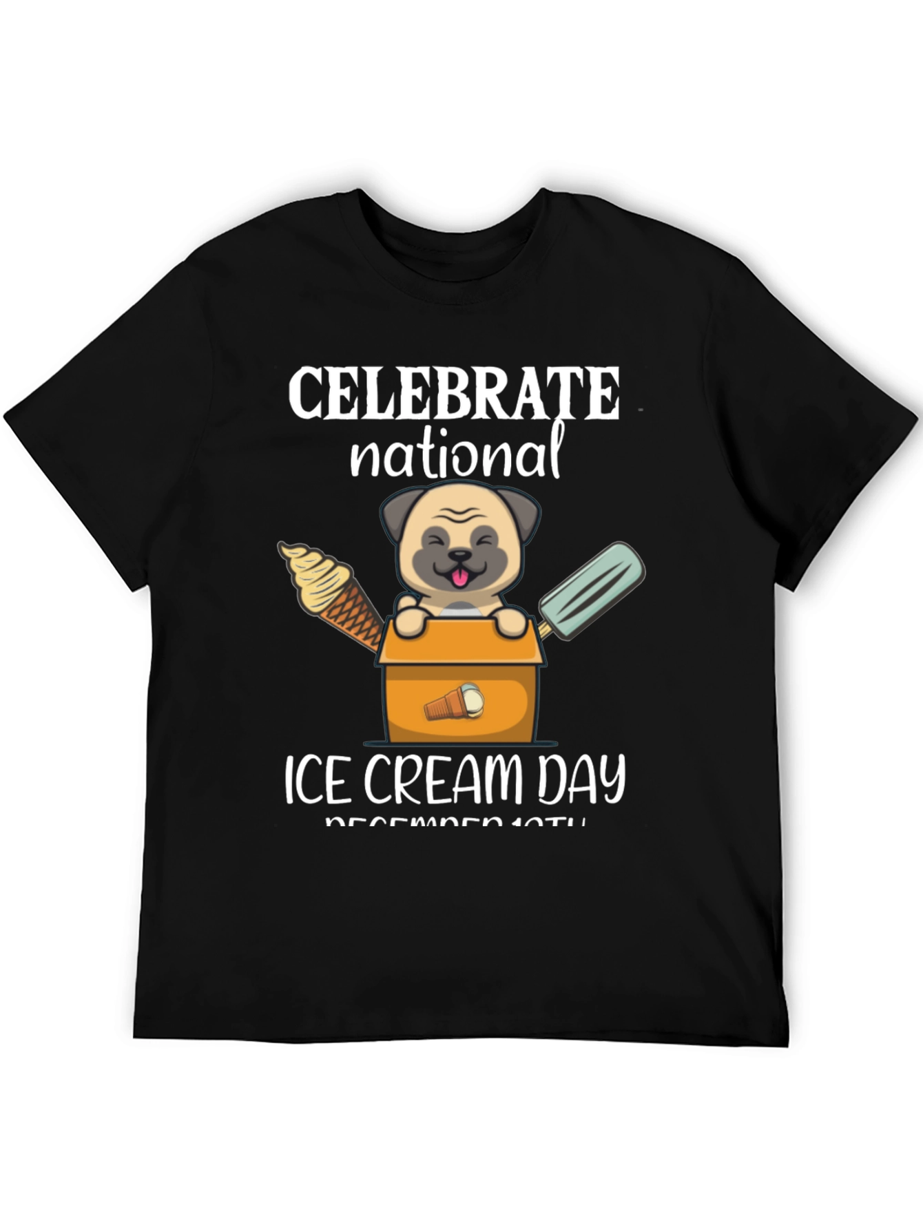 National Ice Cream Day Pug T-Shirt