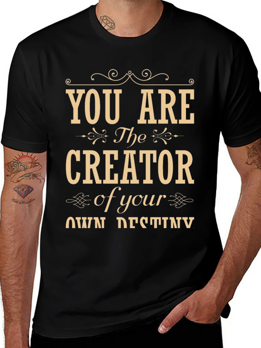 Inspirational Creator T-Shirt - Own Destiny Tee