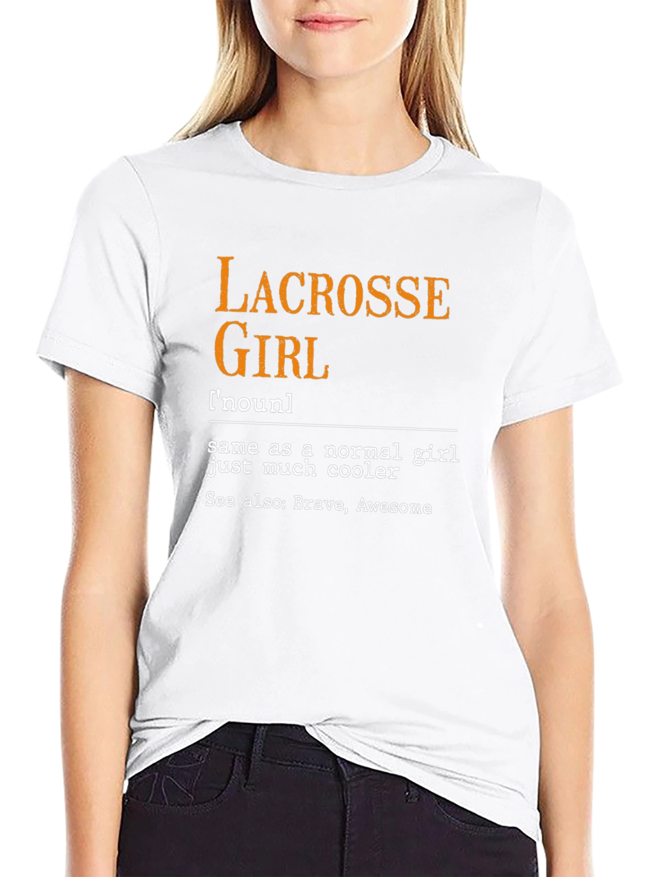 Lacrosse Girl Graphic T-Shirt - Brave & Awesome