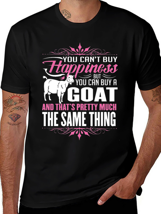 Funny Goat Lover T-Shirt: Buy a Goat Buy Happiness