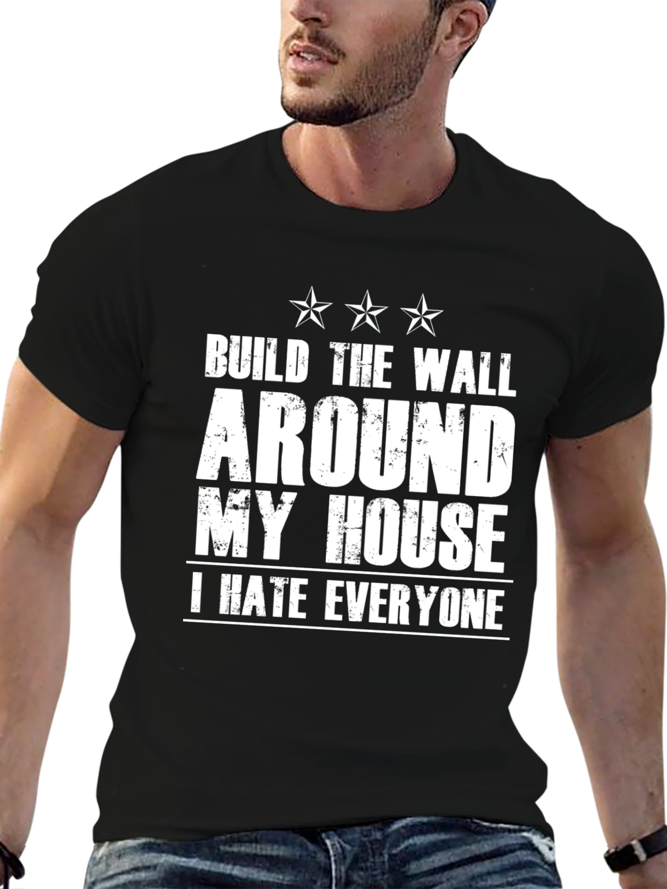 Build The Wall Around My House Graphic Tee