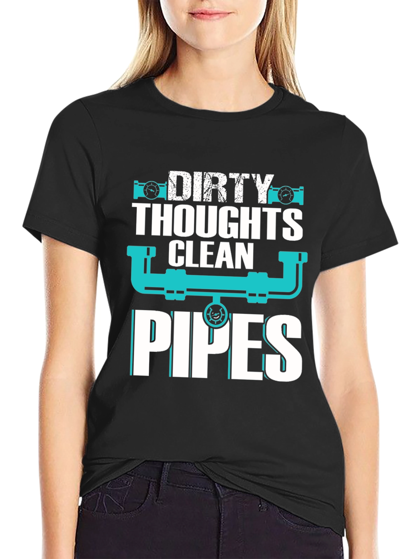 Dirty Thoughts Clean Pipes Graphic Tee