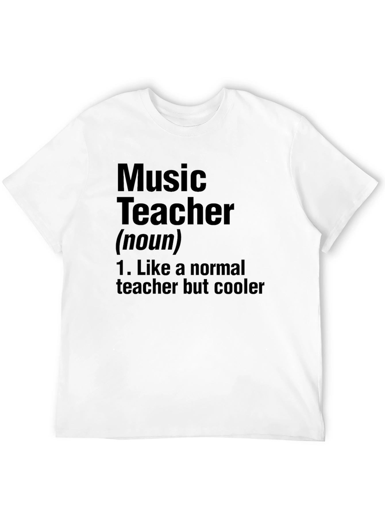Music Teacher Definition T-Shirt