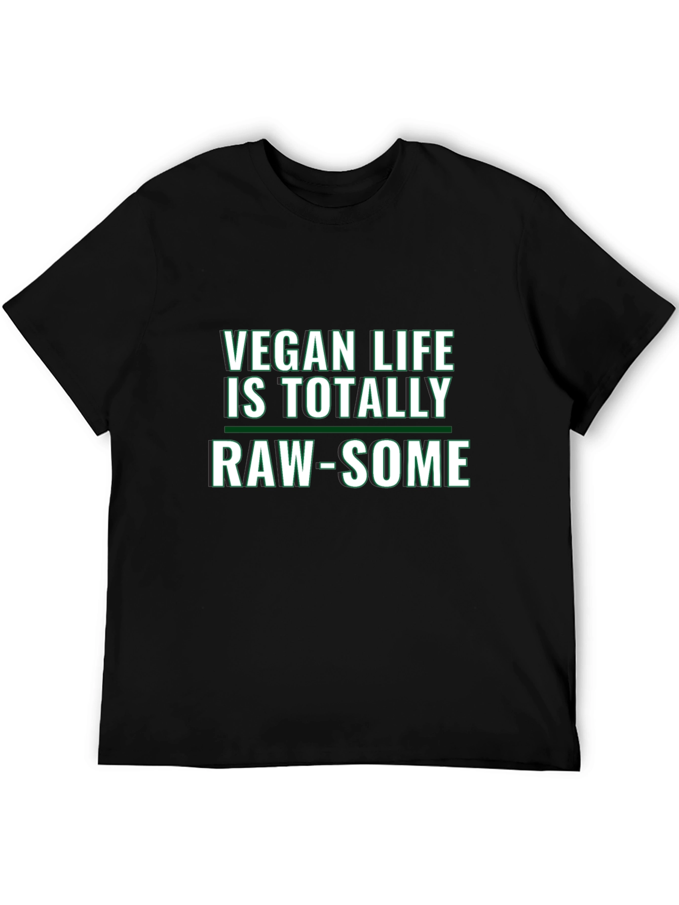 Vegan Life Raw-Some Graphic Tee