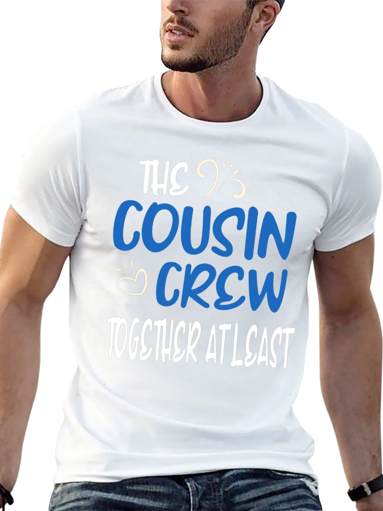 Cousin Crew T-Shirt: Together at Least