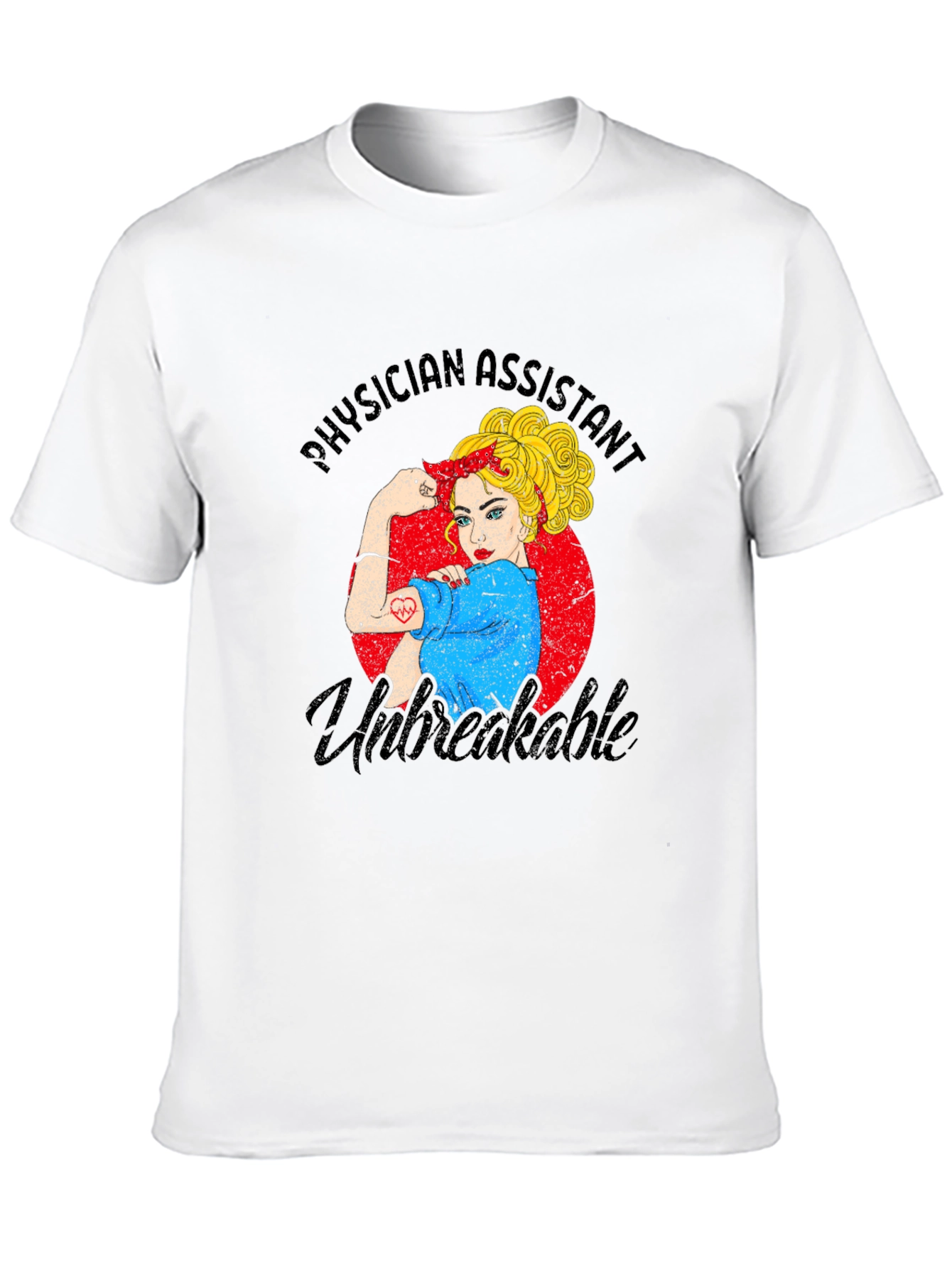 Physician Assistant Unbreakable Womens T-Shirt