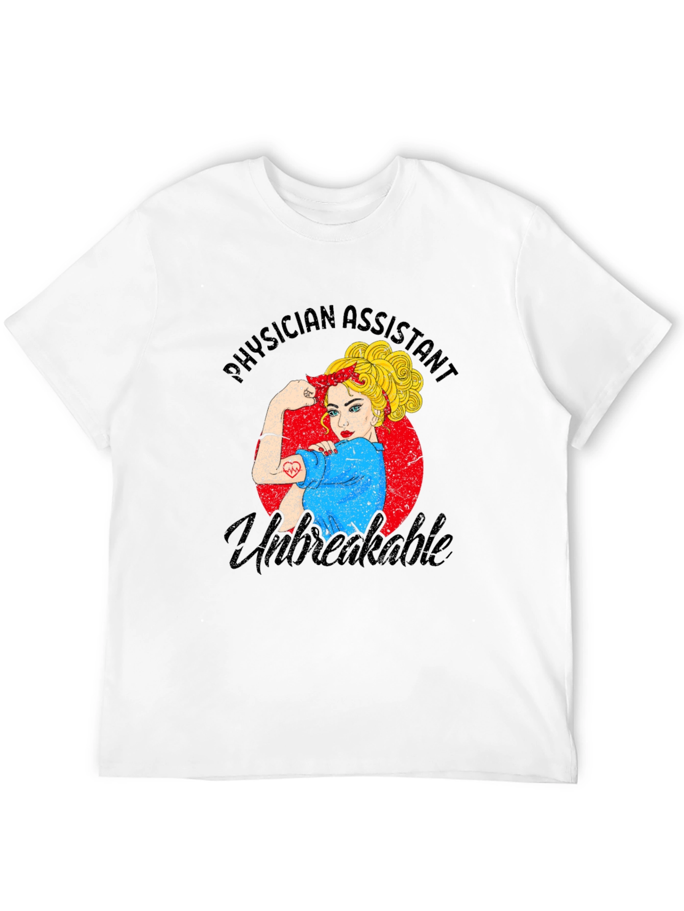 Physician Assistant Unbreakable Womens T-Shirt