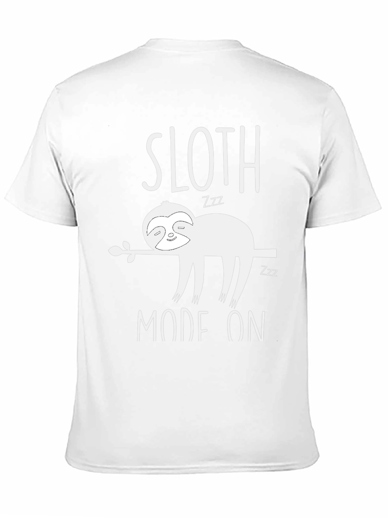 Sloth Mode On Graphic T-Shirt