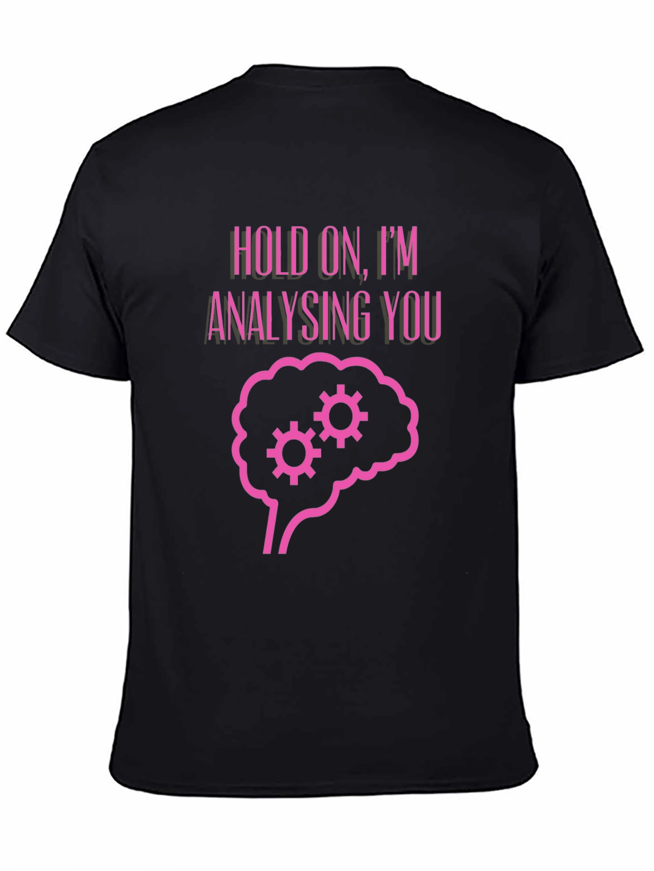 Analysing You Brain Graphic T-Shirt