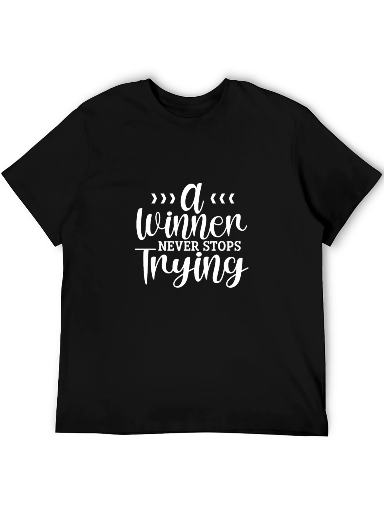 Motivational Black T-Shirt - Never Stops Trying