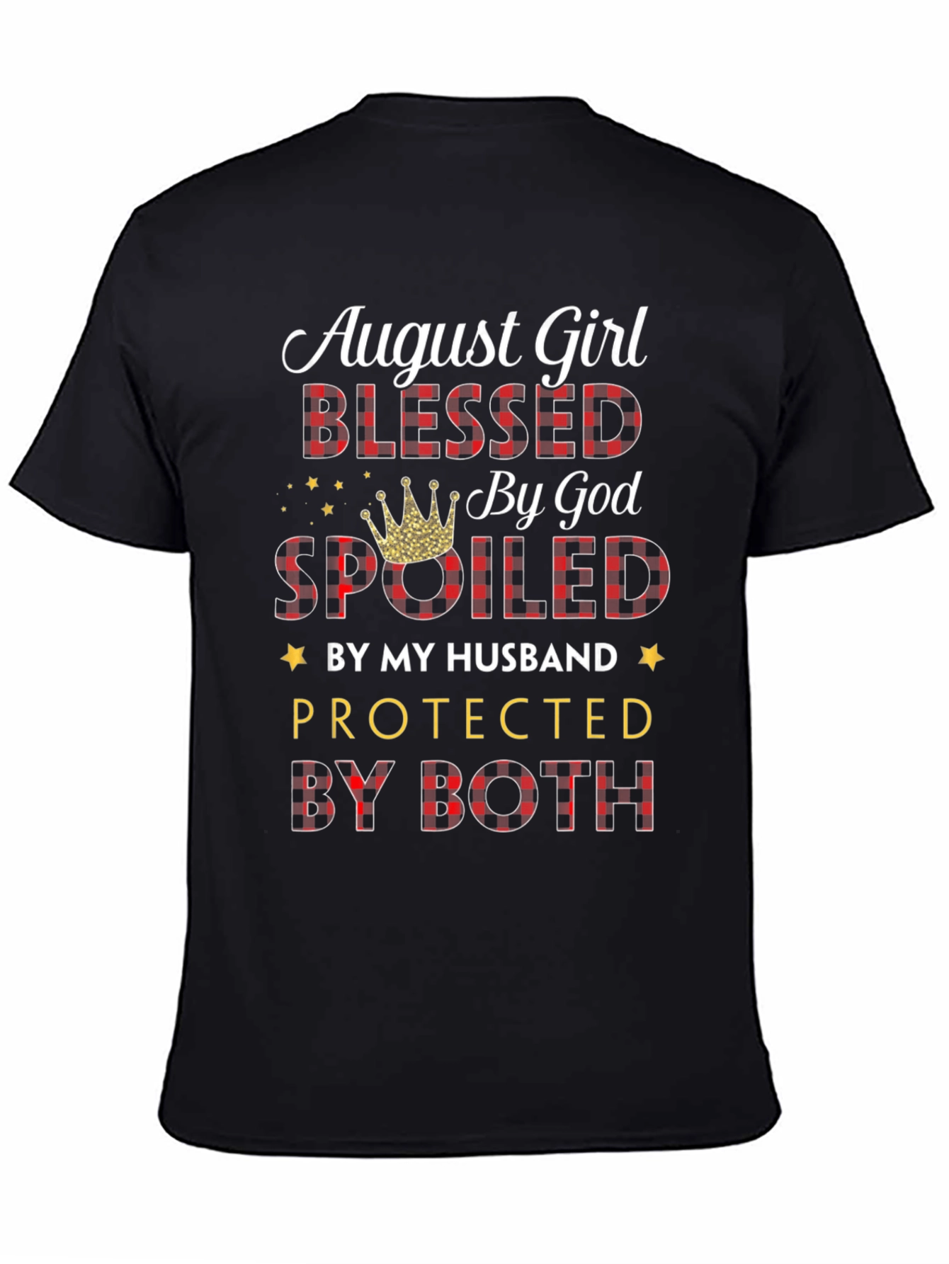 August Girl Blessed by God T-Shirt