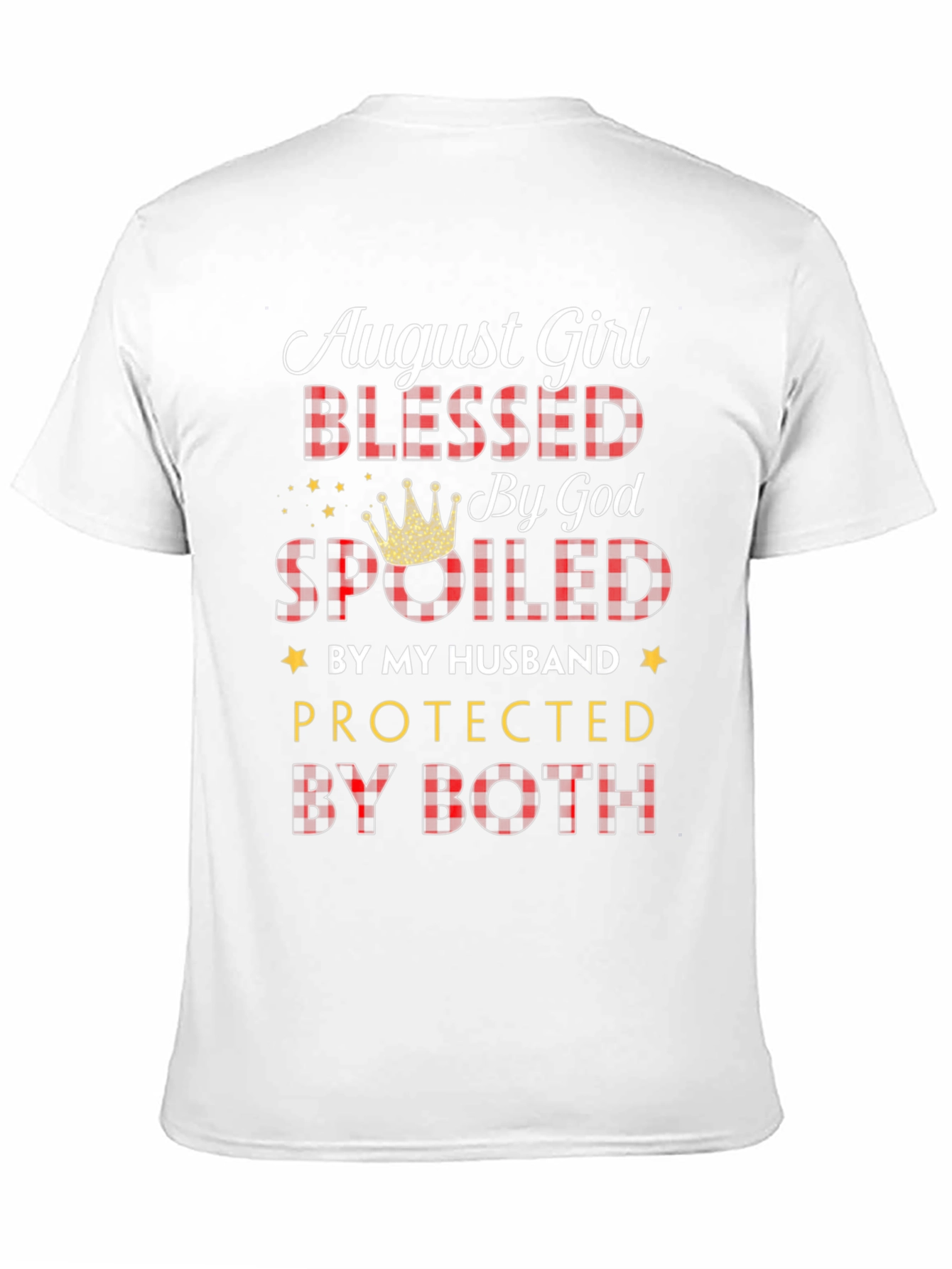 August Girl Blessed by God T-Shirt